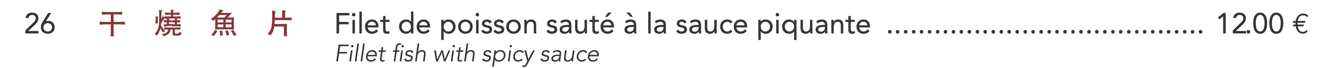 26 - Filet de poisson sauté à la sauce piquante